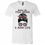 Rockin' The Dog Mom And AuGifts, White, V-Neck T-Shirt