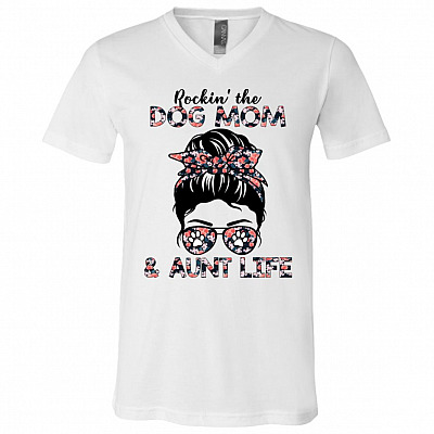 Rockin' The Dog Mom And AuGifts, White, V-Neck T-Shirt