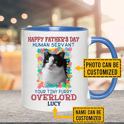 Personalized Photo Happy Father's Day Human Servant Your Tiny Furry Overlord Accent Mug - Coffee Mug