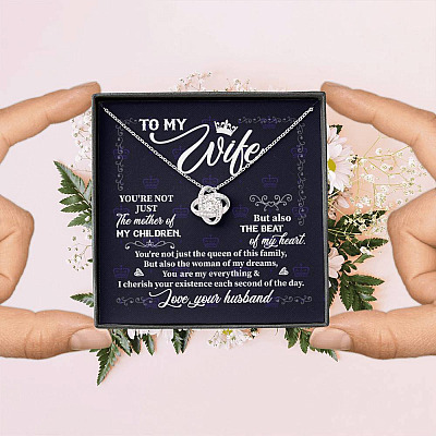 To My Wife You're Not Just the Mother of My Children Love Knot Pendant Necklace