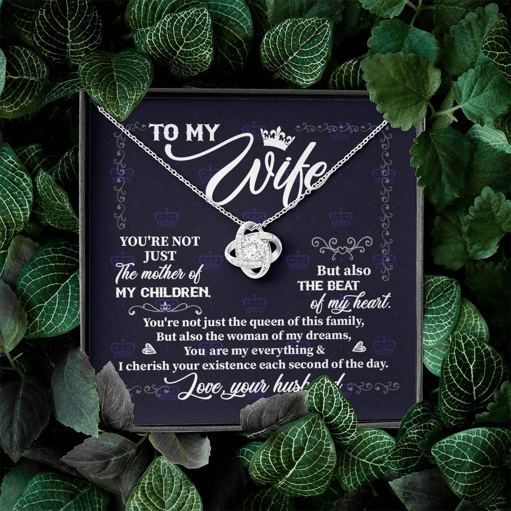 To My Wife You're Not Just the Mother of My Children Love Knot Pendant Necklace
