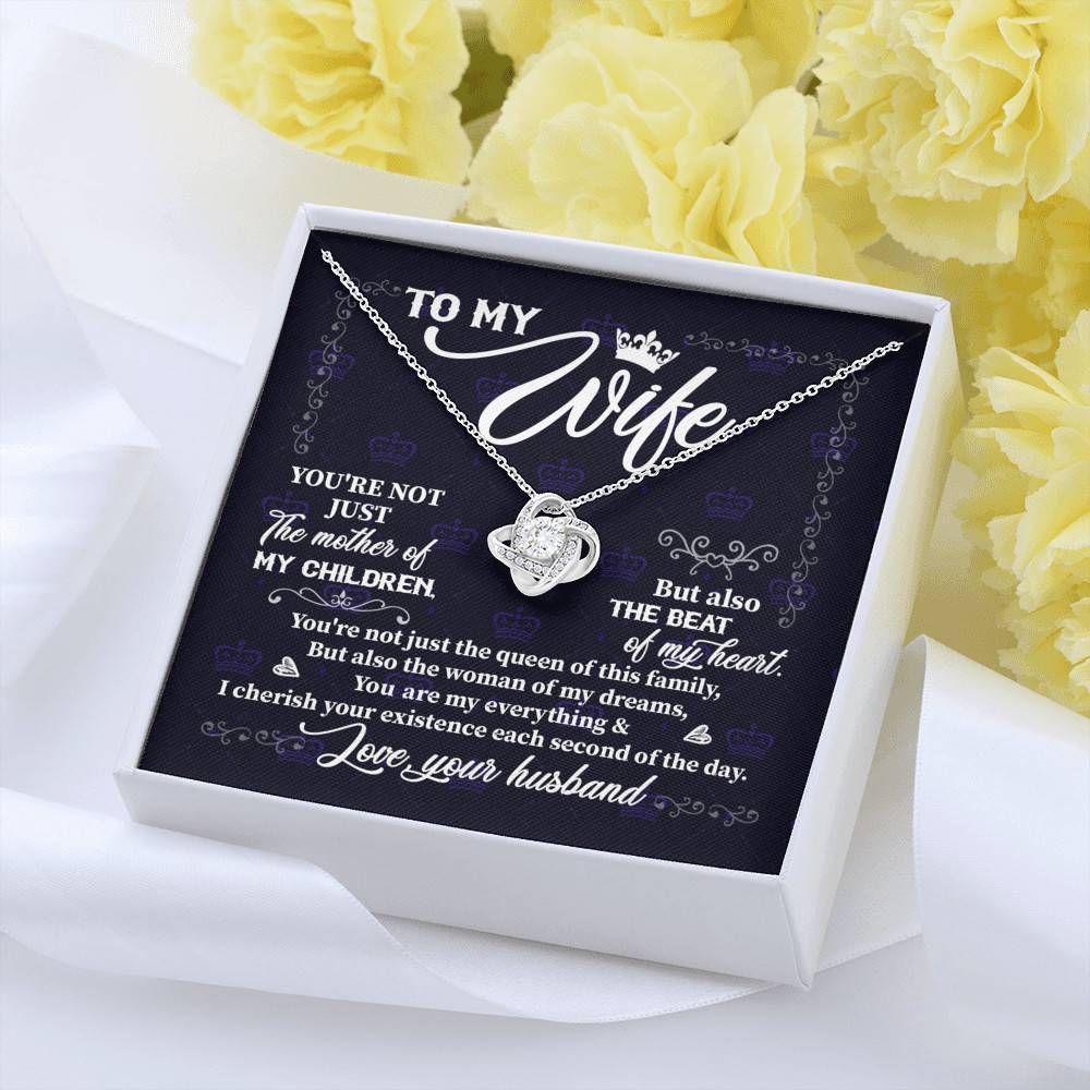 To My Wife You're Not Just the Mother of My Children Love Knot Pendant Necklace