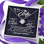 To My Wife You're Not Just the Mother of My Children Love Knot Pendant Necklace