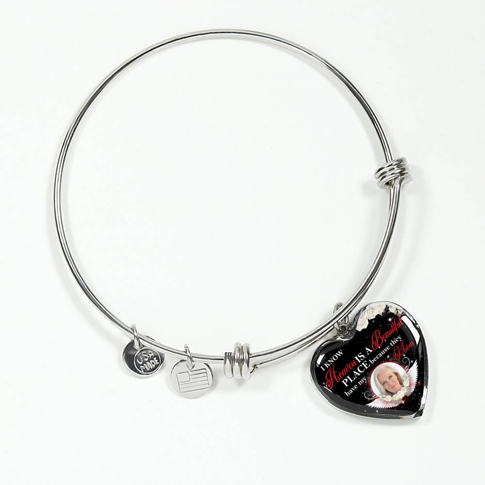 Personalized Photo I Know Heaven Is a Beautiful Place Because They Have My Mom Heart Necklace - Bangle