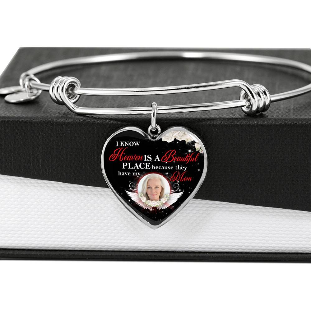Personalized Photo I Know Heaven Is a Beautiful Place Because They Have My Mom Heart Necklace - Bangle