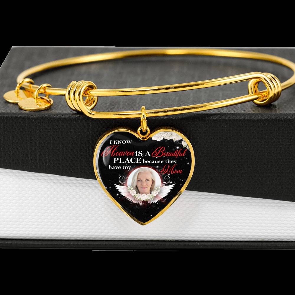 Personalized Photo I Know Heaven Is a Beautiful Place Because They Have My Mom Heart Necklace - Bangle