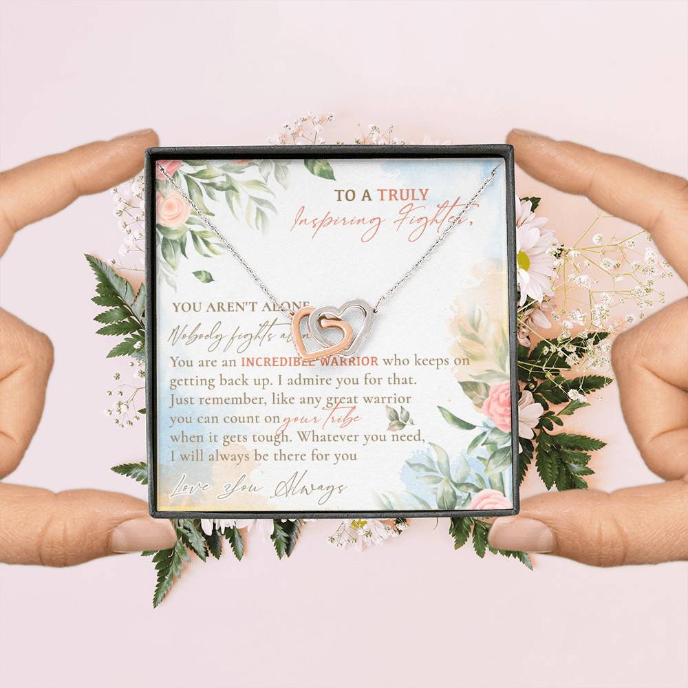 To A Truly Inspiring Fighter You Aren't Alone Nobody Fights Alone Cancer Patient Gift Interlocking Hearts Pendant Necklace