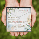 To A Truly Inspiring Fighter You Aren't Alone Nobody Fights Alone Cancer Patient Gift Alluring Beauty Necklace