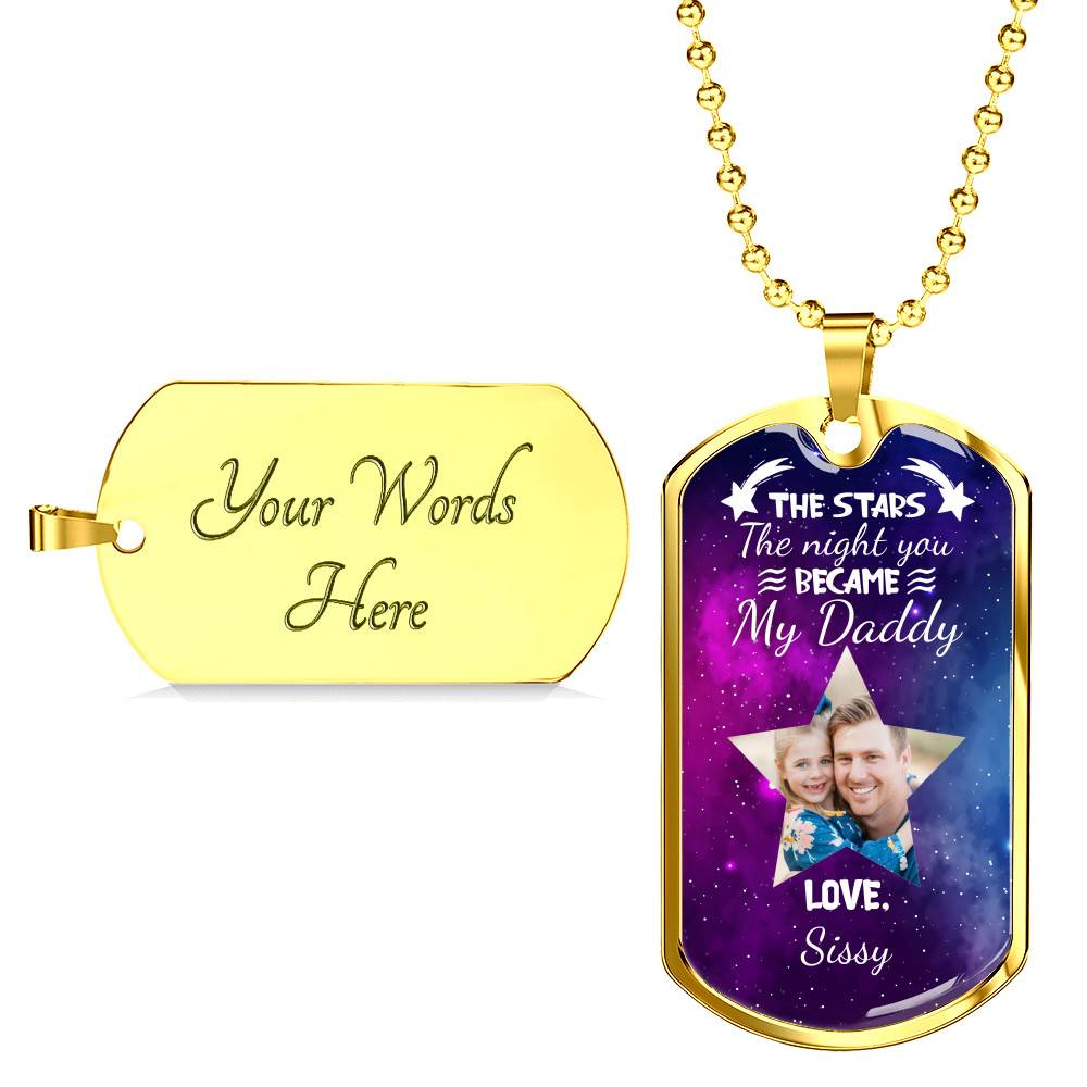 Personalized Photo The Stars The Night You Became My Daddy Dog Tag Pendant Necklace