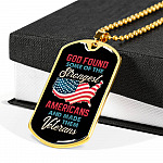 God Found Some Of The Strongest Americans And Made Them Veterans Dog Tag Pendant Necklace