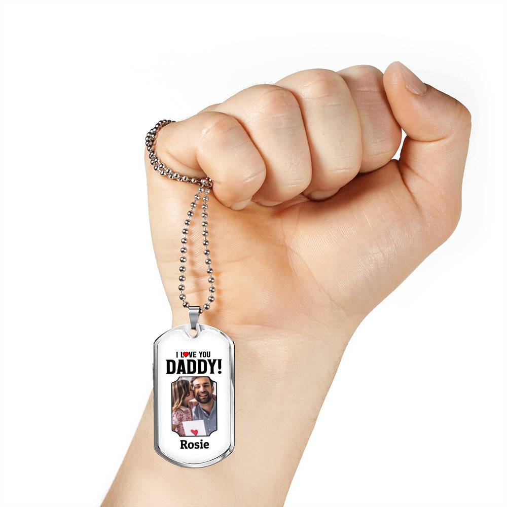 Custom Photo I Love You Daddy Dog Tag Pendant Necklace - Personalized Dog Tags For Dad