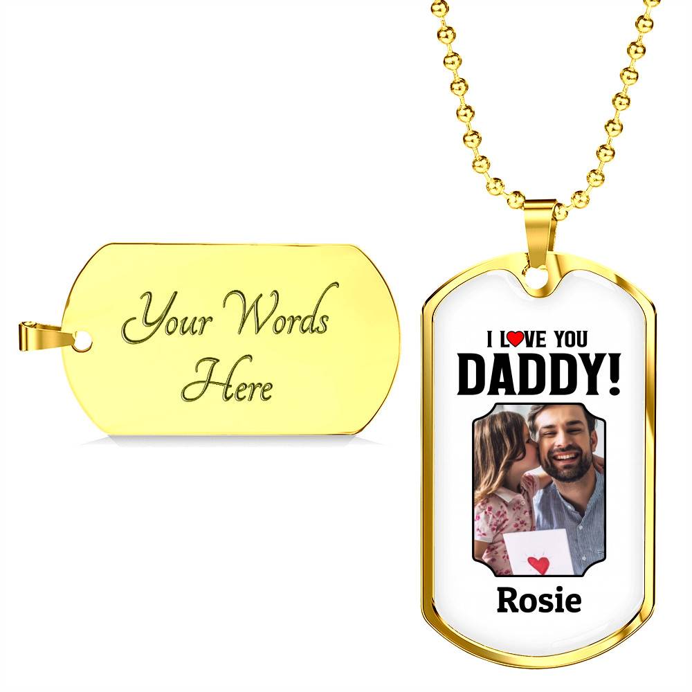 Custom Photo I Love You Daddy Dog Tag Pendant Necklace - Personalized Dog Tags For Dad