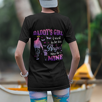Alternative view of Daddy's Girl I Used To Be His Angel Now He's Mine Butterfly Dad In Heaven Print On Back T-Shirt Only