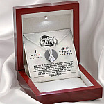 Class Of 2021 i Will Be There For You Alluring Beauty Pendant Necklace - Graduation Gift For Her