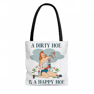 Funny Garden Lover Gift a Dirty Hoe Is a Happy Hoe AOP Tote Bag - Shoulder Bag - Grocery Shopping Bag