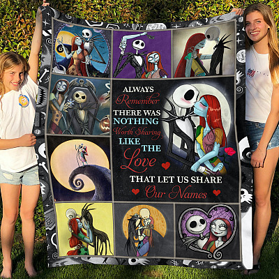 Jack Skellington and Sally Always Remember There Is Nothing Worth Sharing Like Love Fleece - Mink Sherpa - Woven Blanket