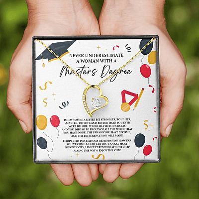 Masters Graduation Never Underestimate a Woman with Masters Degree Forever Love Pendant Necklace