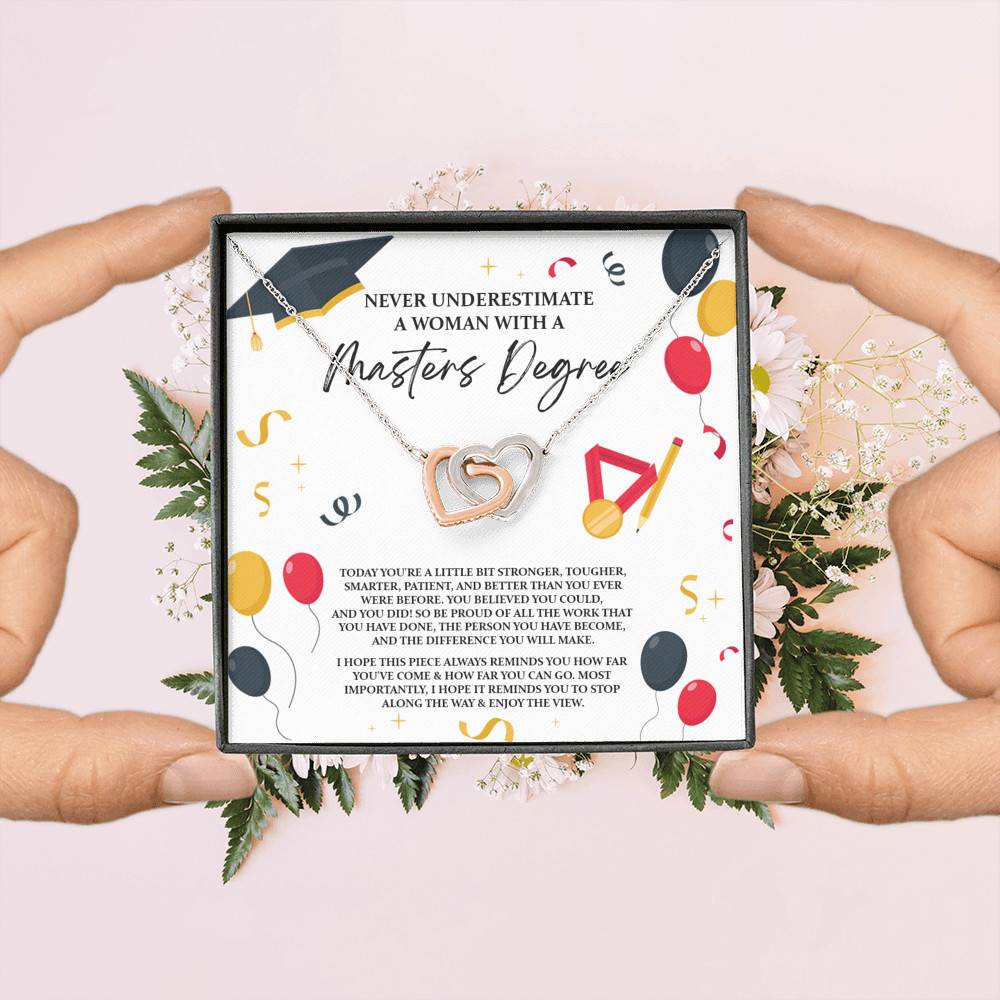 Masters Graduation Never Underestimate a Woman with Masters Degree Interlocking Heart Pendant Necklace