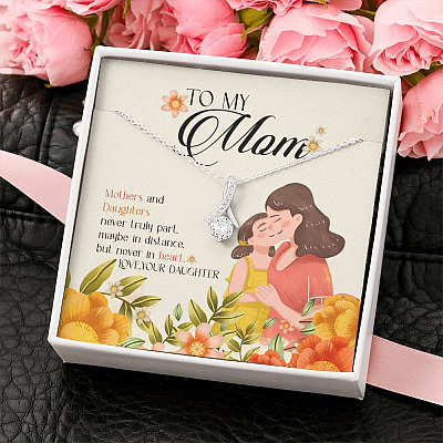 Mothers And Daughters Never Truly Part Maybe In Distance But Never In Heart Alluring Beauty Pendant Necklace