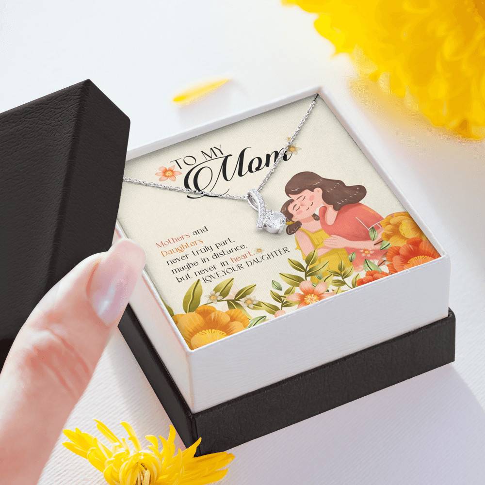 Mothers And Daughters Never Truly Part Maybe In Distance But Never In Heart Alluring Beauty Pendant Necklace