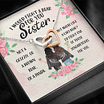 I Would Fight a Bear for You Sister Not a Grizzly or a Brown Bear Interlocking Hearts Necklace