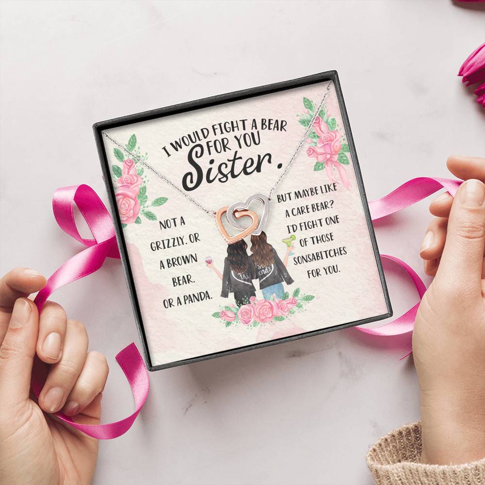 I Would Fight a Bear for You Sister Not a Grizzly or a Brown Bear Interlocking Hearts Necklace