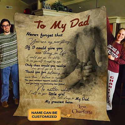 Alternative view of Personalized Daughter To My Dad Never Forget You Are My Everything My Greatest Hero Fleece Blanket