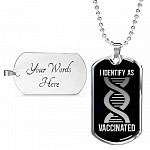 I Identify As Vaccinated Funny Pro Vaccine Dog Tag Pendant Necklace - Funny Vaccinated Gifts