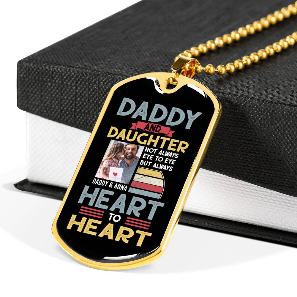 Personalized Photo Daddy and Daughter Not Always Eye to Eye but Always Heart to Heart Dog Tag Pendant Necklace
