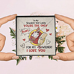 To My Smokin' Hot Lady You're The Only Buns For My Wiener I Love You Love Knot Necklace To My Smokin' Hot Lady You're The Only Buns For My Wiener I Love You Love Knot Necklace