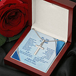 To My Man When You Wear This Cross Always Remember I Love You For All That You Are Artisan Crafted Cross Necklace