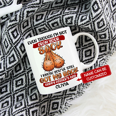 Alternative view of Personalized Even Though I'm Not from Your Sack I Know You've Still Got My Back Dad Balls Ceramic Coffee Mug