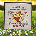 To My Smokin' Hot Lady You're The Only Buns For My Wiener I Love You Infinity Heart Pendant Necklace