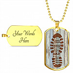 To My Bonus Dad Any Man Can Be A Father But It Takes Someone Special To Be A Dad Dog Tag Necklace