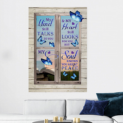 Butterfly My Mind Still Talks to You and My Heart Still Looks for You Wrapped Framed Canvas Prints - Unframed Poster