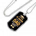 I Have a Hero I Call Him Dad Happy Father's Day Dog Tag Pendant Necklace