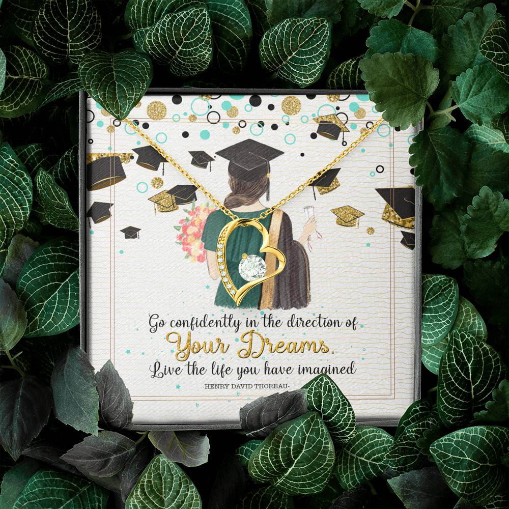 Graduation Gift Go Confidently in the Direction of Your Dreams Forever Love Pendant Necklace