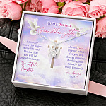 To My Dearest Granddaughter Someday When The Pages Of My Life End Jesus Cross Alluring Beauty Necklace