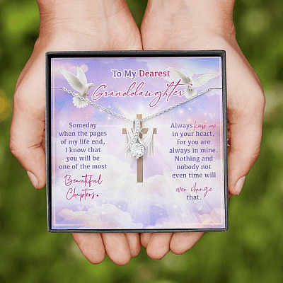 To My Dearest Granddaughter Someday When The Pages Of My Life End Jesus Cross Alluring Beauty Necklace