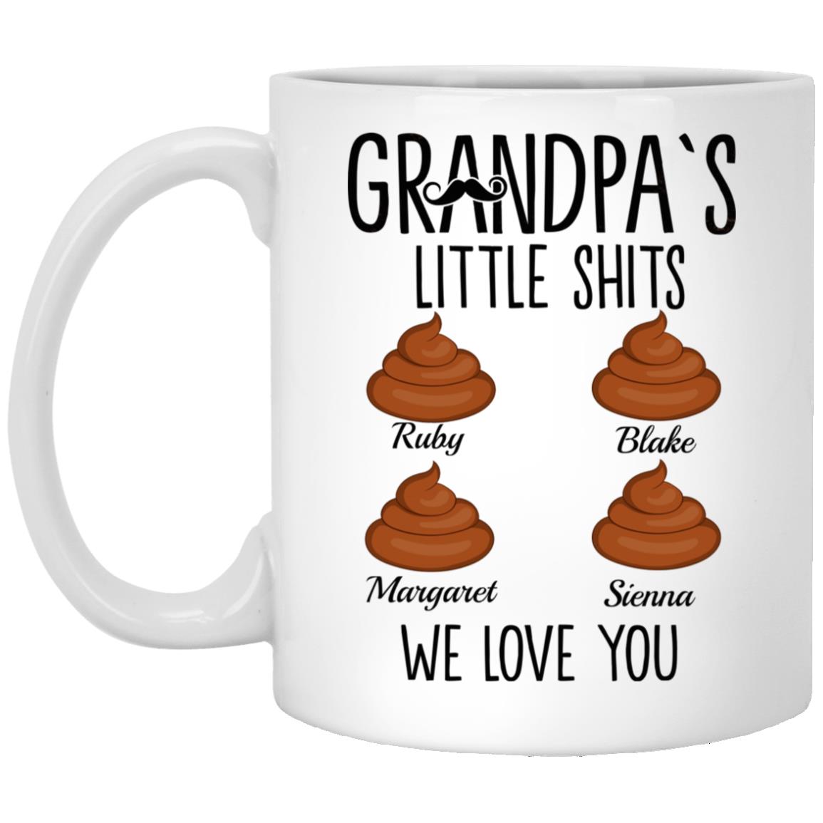 Personalized Grandpa's Little Shits, White, 11 oz. White Mug