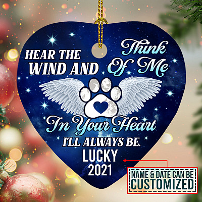 Personalized Hear the Wind and Think of Me Pet Dog Cat Decorative Christmas Ornament - Flat Heart Ornament