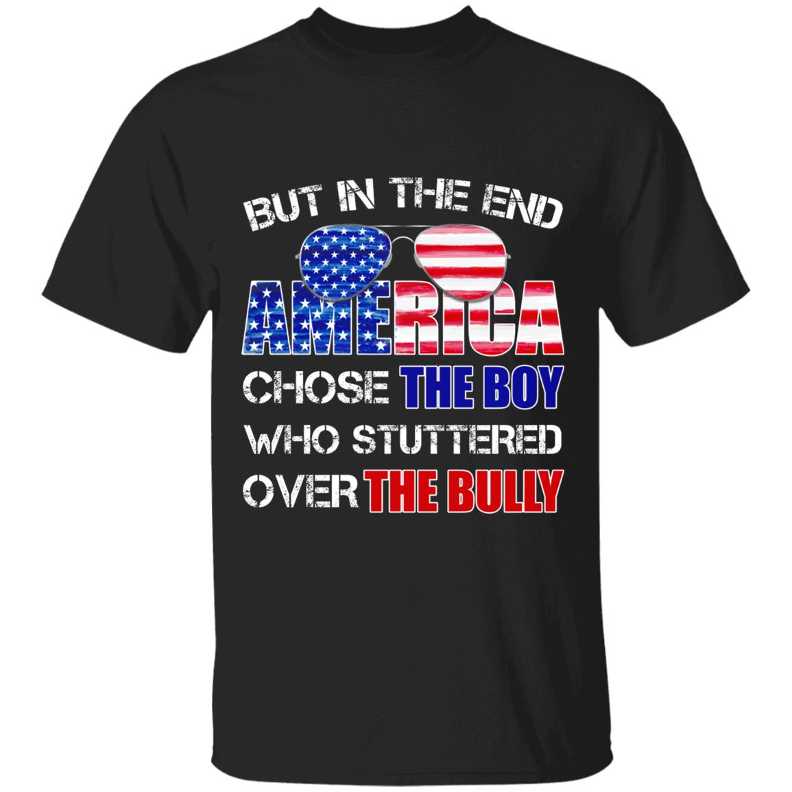 But In The End America Chose, Black, Unisex T-Shirt