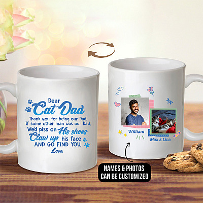 Alternative view of Personalized Photo Dear Cat Dad Thank You for Being Our Dad if Some Other Man Two Sided Ceramic Coffee Mug