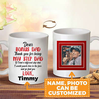 Alternative view of Personalized Photo Dear Bonus Dad Thank You for Being My Step Dad Two Sided Ceramic Coffee Mug