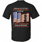 Memorial Day Is For Them, Black, Unisex T-Shirt