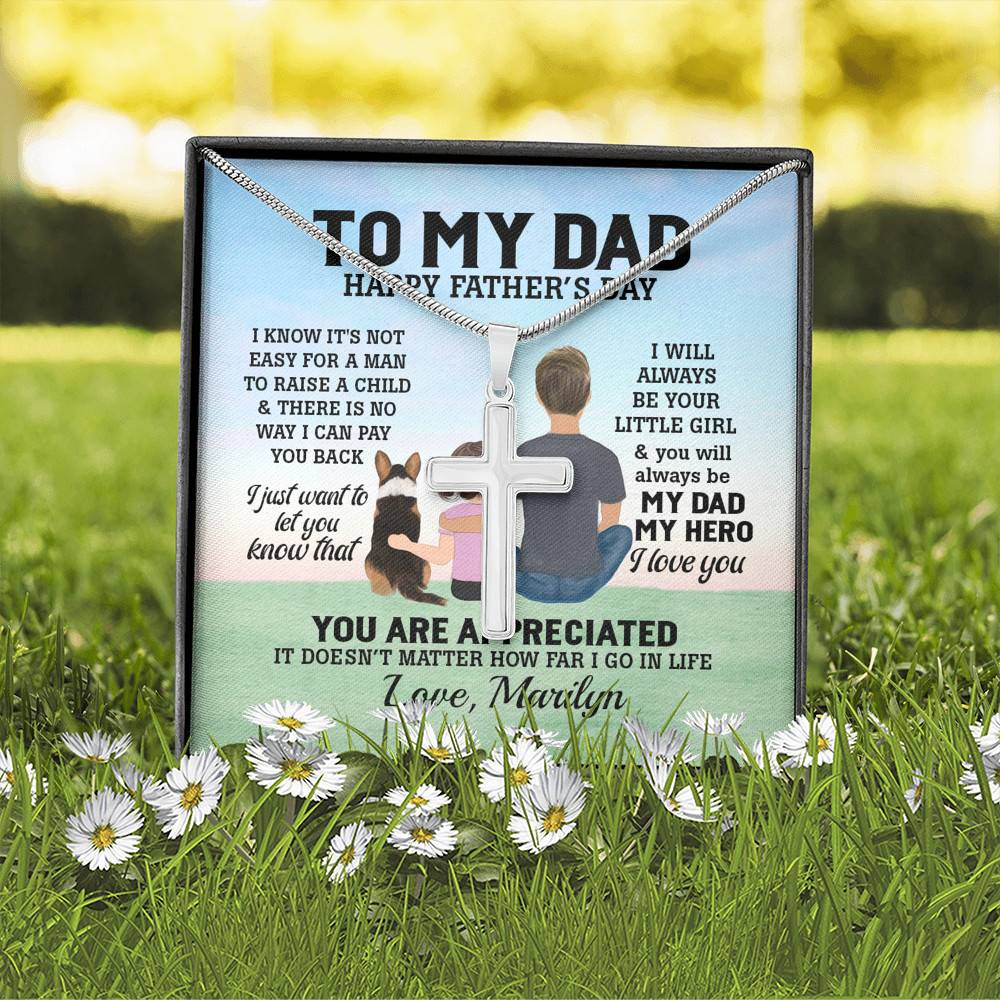 Personalized To My Dad Happy Father's Day I Know It's Not Easy For A Man Artisan Crafted Cross Necklace