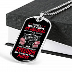 I Never Walk Alone My Brothers Are Watching My Back Veteran Dog Tag Pendant Necklace