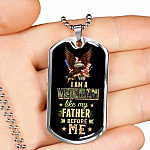I Am A Veteran Like My Father Before Me Veteran Dog Tag Pendant Necklace