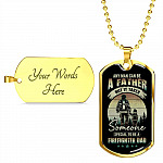 Any Man Can Be a Father but It Takes Someone Special to Be a Firefighter Dad Dog Tag Pendant Necklace