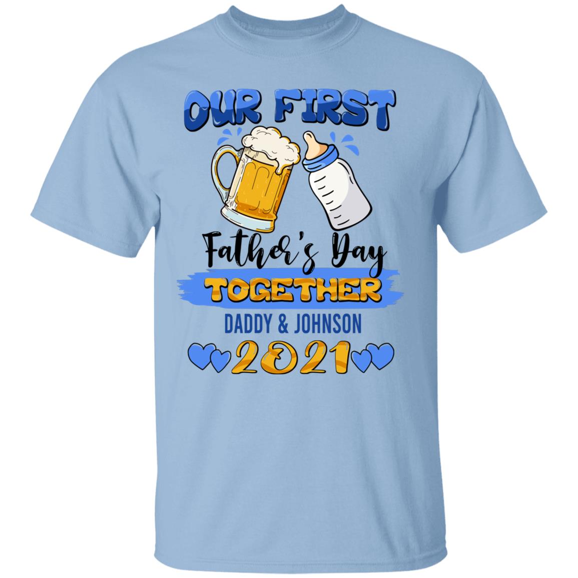 Personalized Our First Shirt, Light Blue, Unisex T-Shirt Personalized Our First Shirt, Light Blue, Unisex T-Shirt